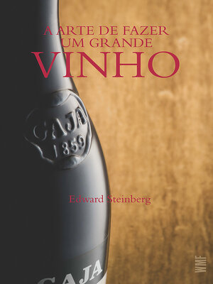 cover image of A arte de fazer um grande vinho